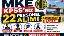 MKE KPSS’siz 22 Personel Alımı Başlattı: Güvenlik, Aşçı, Garson ve İtfaiyeci Kadroları Açıldı