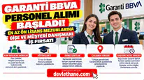 Garanti BBVA Personel Alımı Başladı! En Az Ön Lisans Mezunlarına Gişe ve Müşteri Danışmanı İş Fırsatı