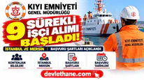 Kıyı Emniyeti 9 Sürekli İşçi Alımı Başladı! İstanbul ve Mersin İçin Başvuru Şartları Açıklandı