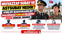 Muvazzaf Subay ve Astsubay Nedir? Kimler Başvurabilir, Aralarındaki Farklar Nelerdir? 2026 Güncel Rehber