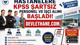 Hastanelere KPSS Şartsız Personel ve İşçi Alımı Başladı! Sekreter, Güvenlik, Temizlik ve Hastane Hizmetlisi Kadrolarında Başvurular Açıldı