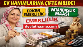 Çalışmayan Ev Hanımlarına Büyük Destek Geliyor! Emeklilik ve Maaş Düzenlemesi Gündemde