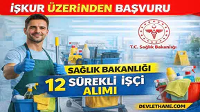 Sağlık Bakanlığı 12 Sürekli İşçi Alımı Başladı! İŞKUR Üzerinden Başvuru Açıldı