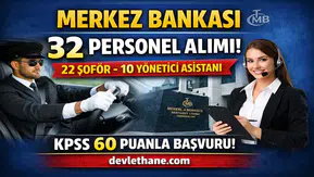 Merkez Bankası 32 Personel Alımı Yapacak! KPSS 60 Puanla Başvuru Şartları Açıklandı