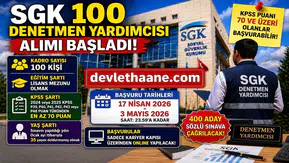 SGK 100 Denetmen Yardımcısı Alımı Başladı! Başvuru Şartları ve Tarihler Açıklandı