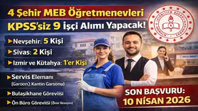 MEB Öğretmenevleri KPSS’siz 9 İşçi Alımı Başladı: 4 İlde İlan Numaraları ve Kadrolar Açıklandı