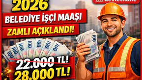 2026 Zamlı Belediye İşçi Maaşları Açıklandı! En Düşük Maaş Belli Oldu