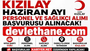 Kızılay Haziran Ayı Personel ve Sağlıkçı Alımı Başladı! KPSS Şartsız Başvuru Süreci ve Kadrolar Açıklandı