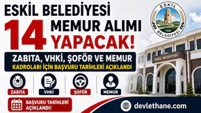 Eskil Belediyesi 14 Memur Alımı Yapacak! Zabıta, VHKİ, Şoför ve Memur Kadroları İçin Başvuru Tarihleri Açıklandı