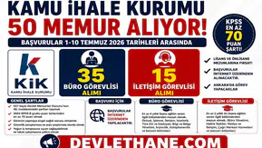 Kamu İhale Kurumu 50 Memur Alımı Yapacak! Büro Görevlisi ve İletişim Görevlisi Kadroları İçin Başvurular Temmuz’da Başlıyor