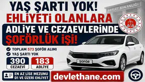 573 Şoför Alımı Yapacak! Yaş Şartı Aranmıyor, Ehliyeti Olanlar İçin Başvurular Başlıyor