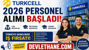 Turkcell 2026 Personel Alımı Başladı! Türkiye Genelinde Lise, Ön Lisans ve Lisans Mezunları İçin İş Fırsatı