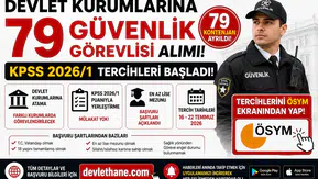 Devlet Kurumlarına 79 Güvenlik Görevlisi Alımı! KPSS 2026/1 Başvuru Şartları ve ÖSYM Tercih Ekranı