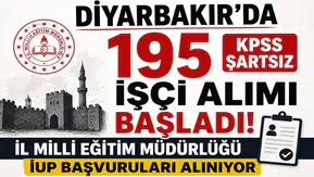 Diyarbakır'da 195 KPSS Şartsız İşçi Alımı Başladı! İl Milli Eğitim Müdürlüğü İUP Başvuruları Alınıyor