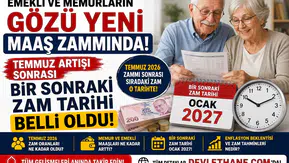 Emekli ve Memurların Gözü Yeni Maaş Zammında! Temmuz Artışı Sonrası Bir Sonraki Zam Tarihi Belli Oldu