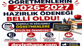 Öğretmenlerin 2026-2027 Hazırlık Ödeneği Belli Oldu: Kadrolu ve Sözleşmeli Öğretmenlere Eylül’de Ödenecek