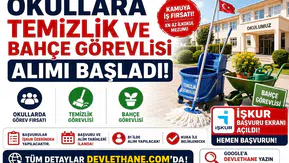 Okullara Temizlik ve Bahçe Görevlisi Alımı Başladı: İŞKUR Başvuru Ekranı Açıldı