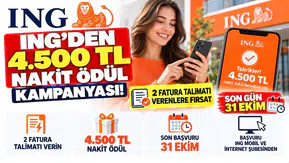 ING'den 4.500 TL Nakit Ödül Kampanyası! 2 Fatura Talimatı Verenlere Fırsat: Son Gün 31 Ekim