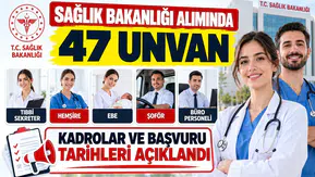 Sağlık Bakanlığı Alımında 47 Unvan: Tıbbi Sekreter, Hemşire, Ebe, Şoför ve Büro Personeli Kadroları