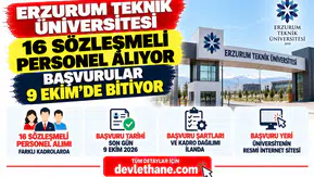Erzurum Teknik Üniversitesi 16 sözleşmeli personel alıyor: Başvurular 9 Ekim'de bitiyor