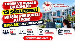 Tarım ve Orman Bakanlığı 13 sözleşmeli bilişim personeli alıyor: KPSS’siz başvuru imkânı