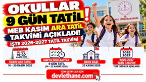 Okullar 9 Gün Tatil Olacak! MEB Kasım Ara Tatil Tarihlerini Açıkladı: İşte 2026-2027 Tatil Takvimi