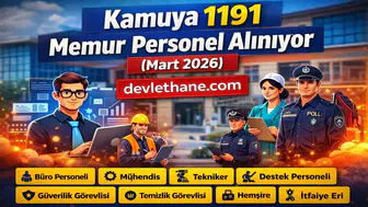 Kamuya 1191 Memur ve Personel Alımı Yapılıyor! Mart 2026 Kamu Personel Alımı İlanları Yayımlandı