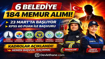 6 Belediye 184 Memur Alımı Başlıyor: KPSS 60 Puanla Başvuru Şartları Açıklandı