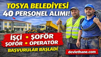 Tosya Belediyesi 40 Personel Alımı Yapacak! Başvurular Başladı
