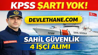 Sahil Güvenlik KPSS’siz İşçi Alımı Başladı! 4 Kişilik Kontenjan Açıldı