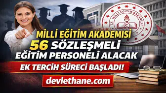 Milli Eğitim Akademisi 56 Sözleşmeli Eğitim Personeli Alımı Yapacak! Ek Tercih Süreci Başladı