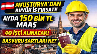 Avusturya’dan Türkiye’ye İş Fırsatı: Ayda 150 Bin TL Maaşla İşçi Alımı Başladı! İşte Şartlar ve Tüm Detaylar