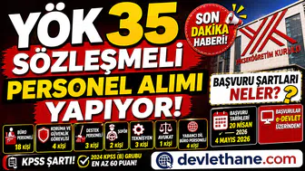 YÖK 35 Sözleşmeli Personel Alımı Yapacak! Başvuru Şartları ve Kadro Dağılımı Açıklandı