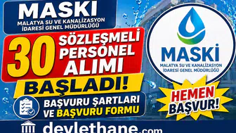 MASKİ 30 Sözleşmeli Personel Alımı Başladı! Başvuru Şartları ve Başvuru Formu