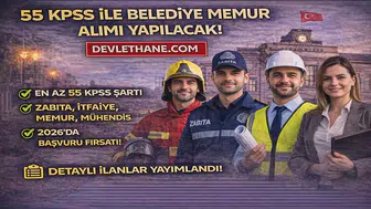 55 KPSS ile Belediye Memur Alımı Başladı! 2026 Güncel Kadrolar ve Şartlar Açıklandı