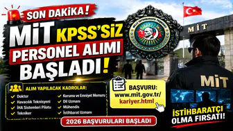 MİT KPSS’siz Personel Alımı Başladı! 2026 İstihbaratçı ve Memur Alımı Şartları Açıklandı