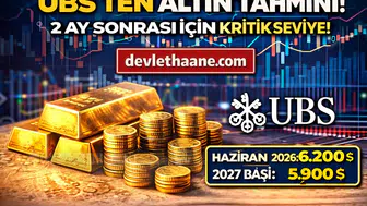 UBS’ten Altın Tahmini: 2 Ay Sonrası İçin Kritik Seviye Açıklandı!