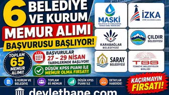 6 Belediye ve Kurum 65 Memur Alımı İçin Başvurular Başlıyor! Düşük KPSS ile Büyük Fırsat
