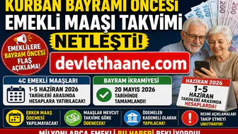 Kurban Bayramı Öncesi Emekli Maaşı Takvimi Netleşti: 4C Emeklileri Maaşlarını Ne Zaman Alacak?
