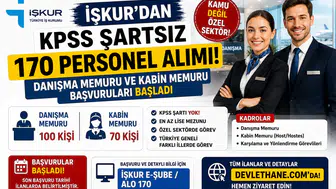 İŞKUR'dan KPSS Şartsız 170 Personel Alımı! Danışma Memuru ve Kabin Memuru Başvuruları Başladı