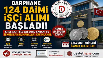 Darphane 124 Daimi İşçi Alımı Başladı! KPSS Şartsız Başvuru Ekranı ve İŞKUR İlan Numaraları Yayımlandı