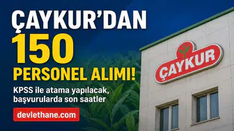 ÇAYKUR 150 Sözleşmeli Personel Alımı Başvurularında Son Gün! Mühendis, Memur, Tekniker ve Ambar Memuru Kadroları İçin Süre Daralıyor