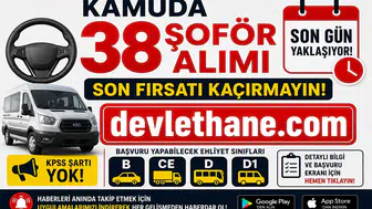 Kamuda 38 Şoför Alımı İçin Son Gün Yaklaşıyor! B, CE, D ve D1 Ehliyeti Olanlar Başvurabilecek
