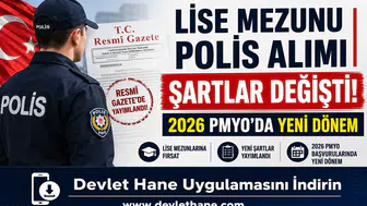 Lise Mezunu Polis Alımı Şartları Değişti! Resmi Gazete'de Yayımlandı: 2026 PMYO Başvurularında Yeni Dönem