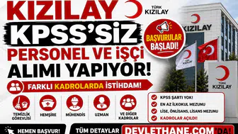Kızılay KPSS’siz Personel ve İşçi Alımı Yapıyor: Temizlik, Hemşire, Mühendis ve Uzman Kadroları Açıldı