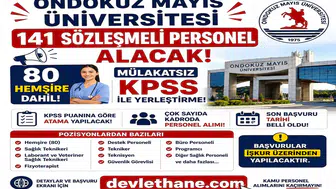 Ondokuz Mayıs Üniversitesi 141 Sözleşmeli Personel Alacak: 80 Hemşire Dahil Mülakatsız KPSS ile Yerleştirme