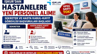 İŞKUR’dan Hastanelere Yeni Personel Alımı: Sekreter ve Hasta Kabul-Kayıt Görevlisi Başvuruları
