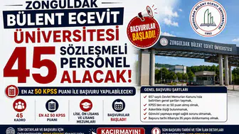 Zonguldak Bülent Ecevit Üniversitesi 45 Sözleşmeli Personel Alacak! En Az 50 KPSS ile Başvurular Başladı