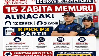 Bornova Belediyesi 15 Zabıta Memuru Alacak: 12 Erkek, 3 Kadın Aday İçin KPSS P3 Şartı