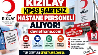 Kızılay KPSS Şartsız Hastane Personeli Alıyor: En Az Lise Mezunları İçin Başvuru Fırsatı
